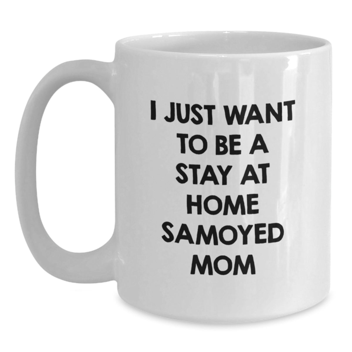 Funny Samoyed Dog Gifts, White Coffee Mug for Samoyed Dog Mom, Birthday Unique Gifts from Friends - Main