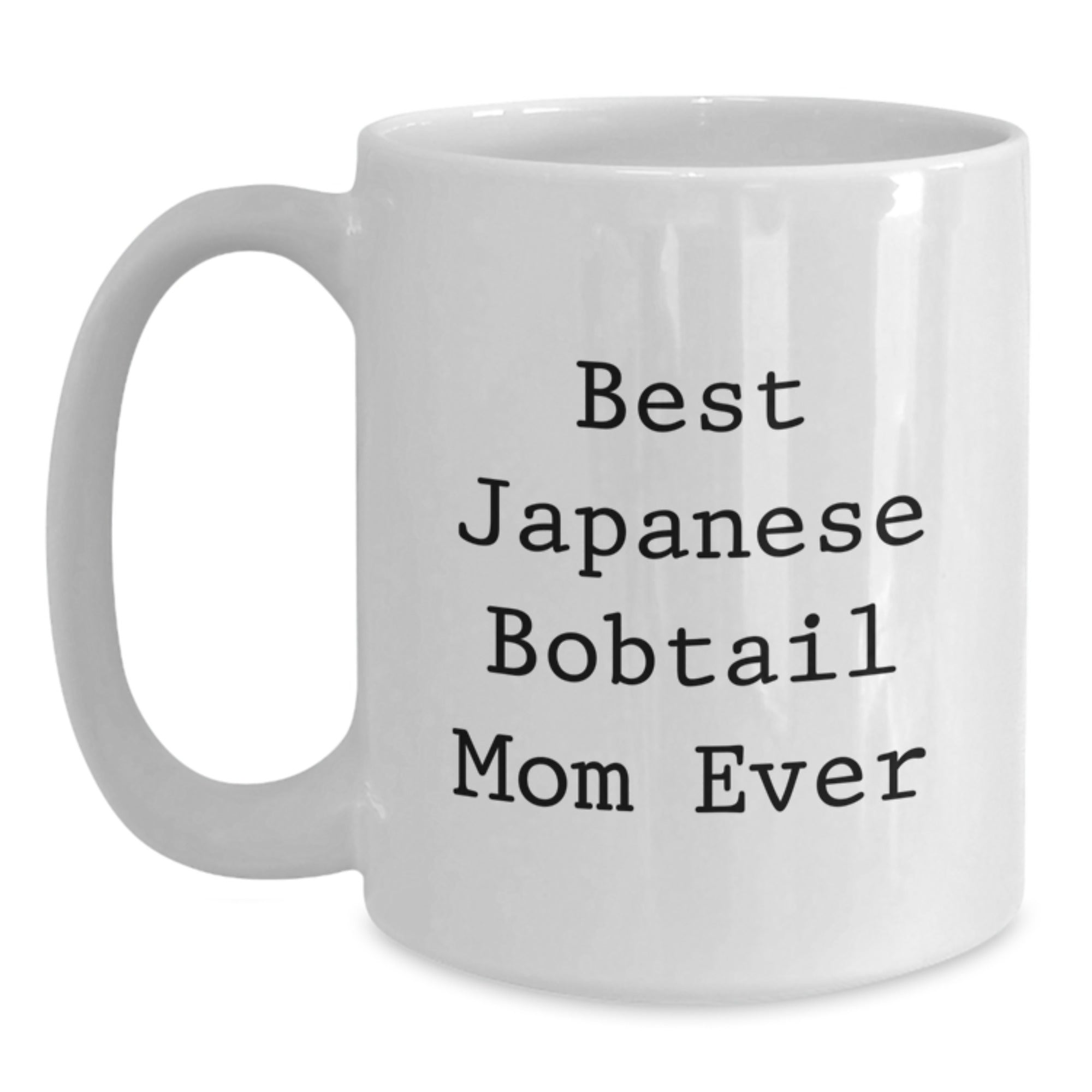 Japanese Bobtail Cat Mom Funny Graduation Gifts from Family to Japanese Bobtail Cat Lovers - White Coffee Mug - Main