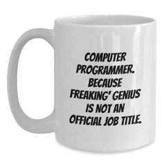 Funny Computer Programmer Gifts for Men Computer Programmer White Coffee Mug, Gifts from Friends, Funny White Coffee Mug, Christmas Unique Gifts - Main
