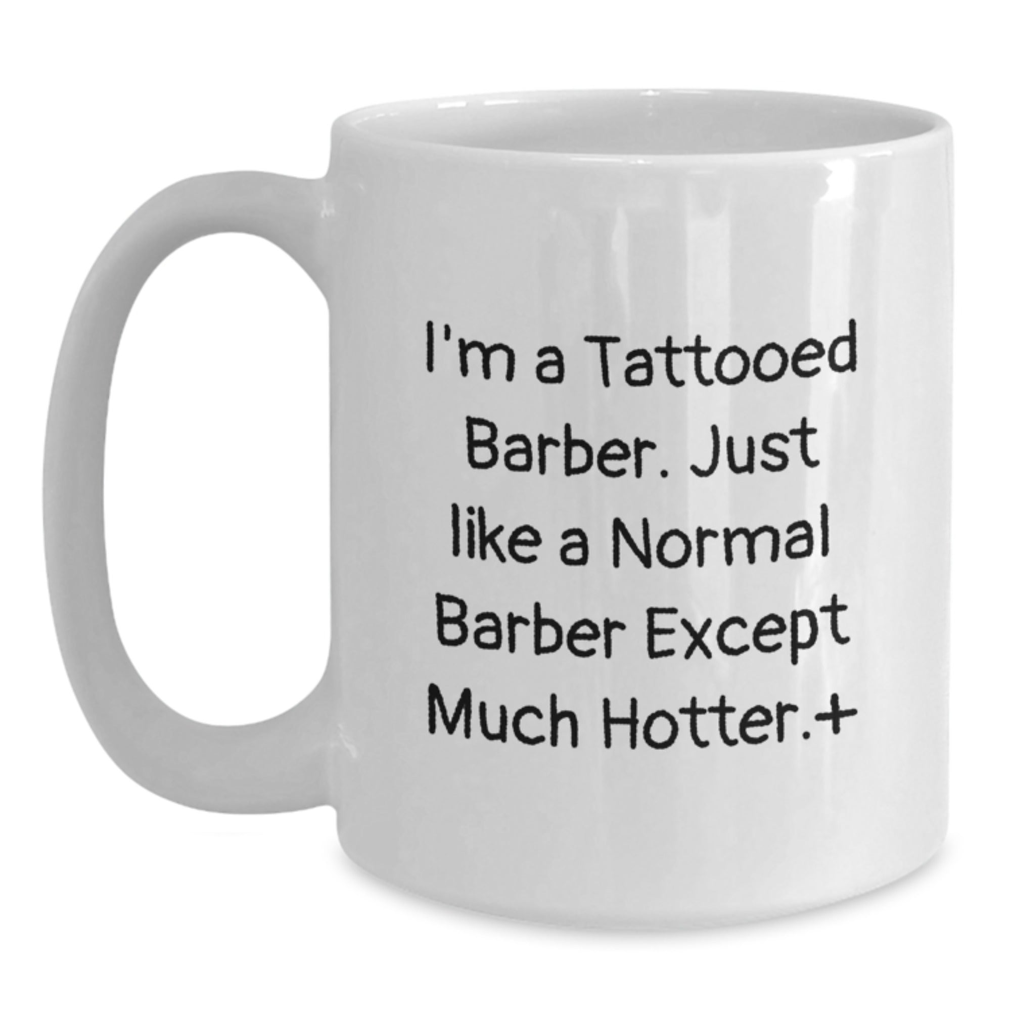 Funny Barber Gifts for Him, 'I'm A Tattooed Barber...' White Coffee Mug, Birthday Unique Gifts from Friends, Best for Barber Lovers - Main