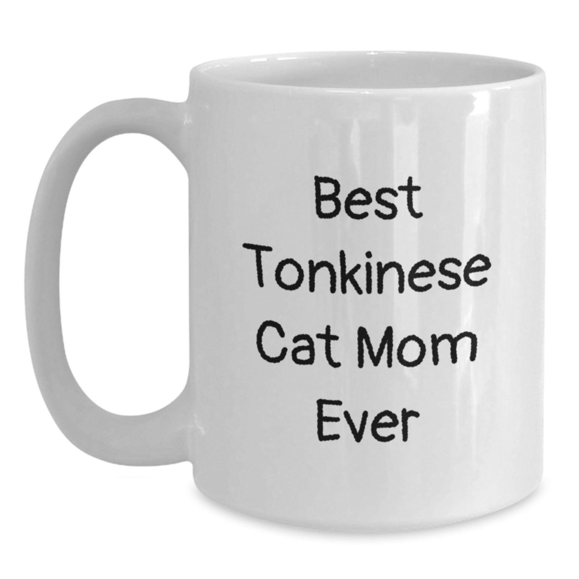 Funny Tonkinese Cat Mom Ever Gifts from Friends to Graduation Unique Gifts for White Coffee Mug - Main