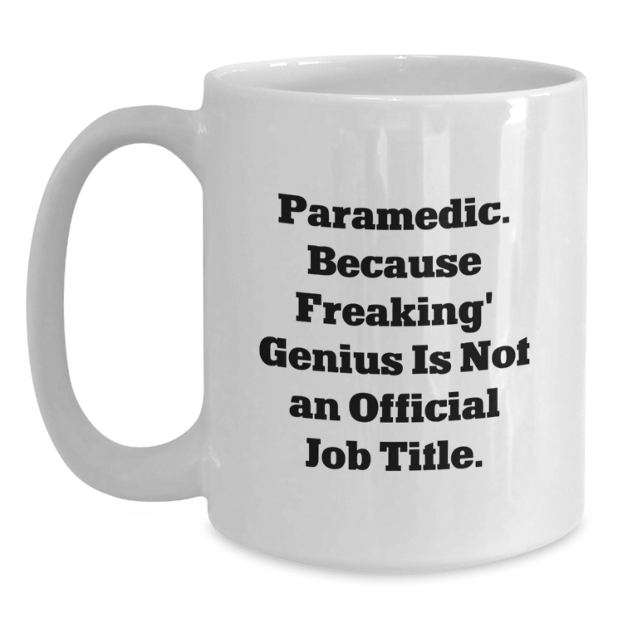 Funny Rescue Worker White Coffee Mug Gifts for Men, Rescue Worker Unique Christmas Unique Gifts from Men to Rescue Worker, 11oz or 15oz Ceramic Mug - Main