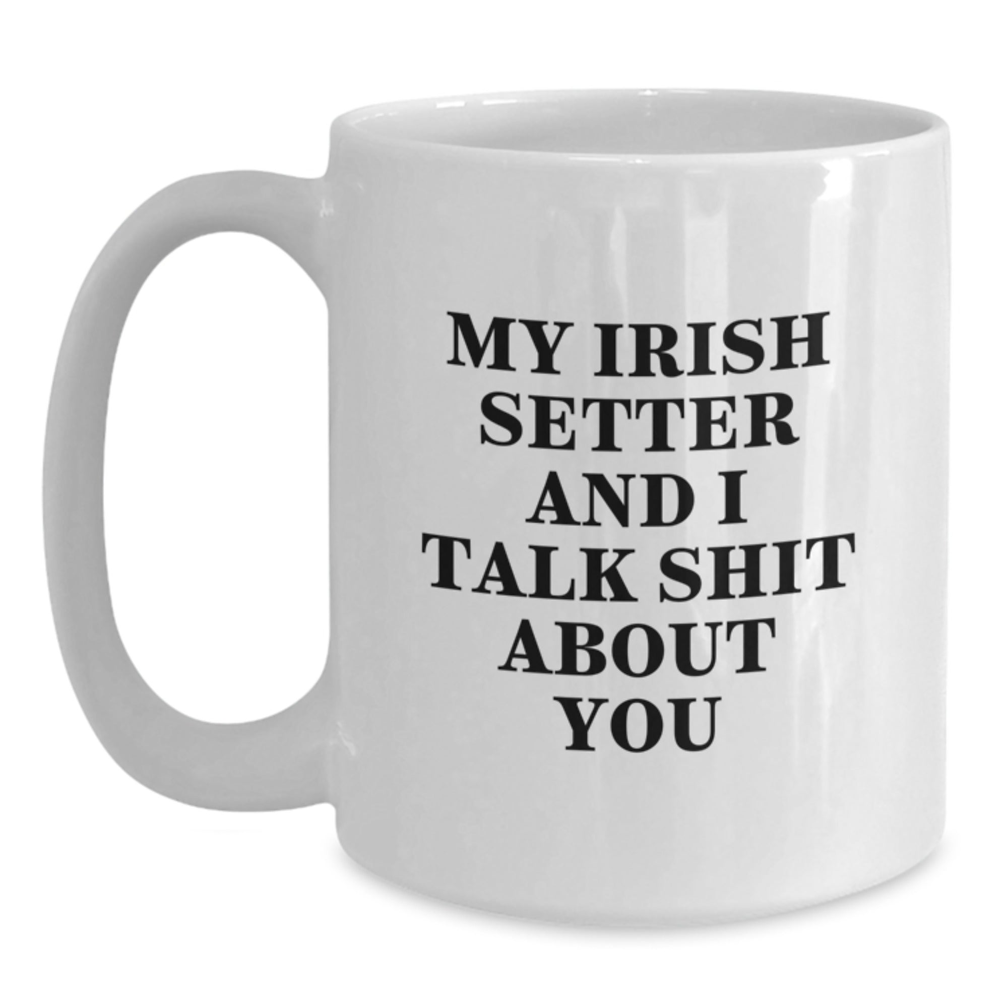 Funny Irish Setter Dog Mum Gifts from Friends for Birthday Unique White Coffee Mugs - Main