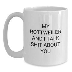 Funny Rottweiler Dog Gifts for Men from You - Unique Birthday Coffee Mugs for Dog Lovers - Main