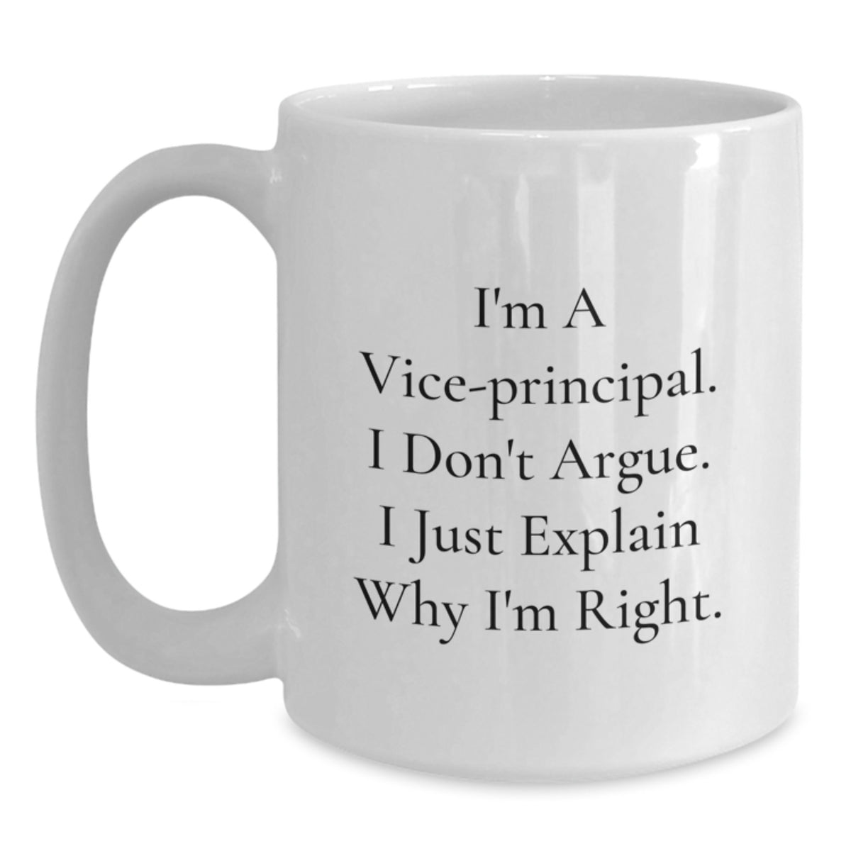 Funny Vice-principal Gifts from Men to Office Vice-principal, White Coffee Mug, Inspirational Quote for Vice-principal, Christmas Unique Presents - Main