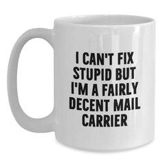 Funny Mail Carrier White Coffee Mug Gifts for Mail Carrier Men, Funny Christmas Unique Gifts from Friends, Mail Carrier Enthusiast Mug for Mail Carrier Women - Main