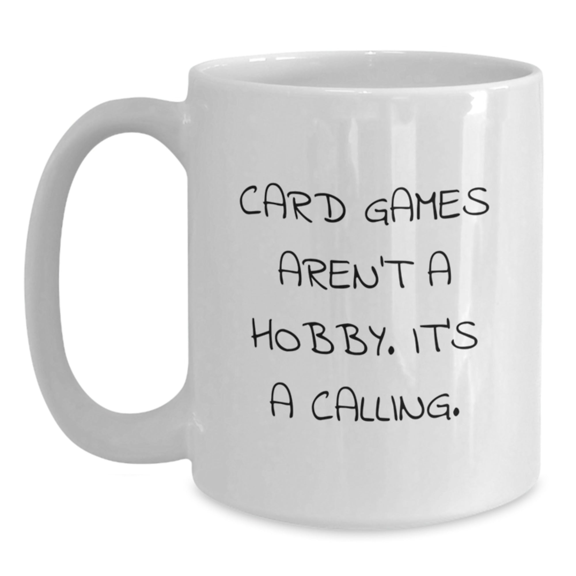 Funny Card Games Quotes White Coffee Mug Gifts from Friends for Card Games Enthusiasts Graduation - Main