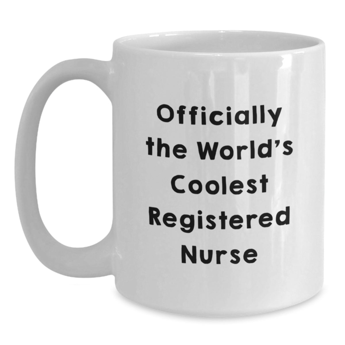 Funny Registered Nurse Gifts from Friends, White Coffee Mugs for Graduation, 'Officially The World's Coolest Registered Nurse' Quote, Gifts for Registered Nurse - Main