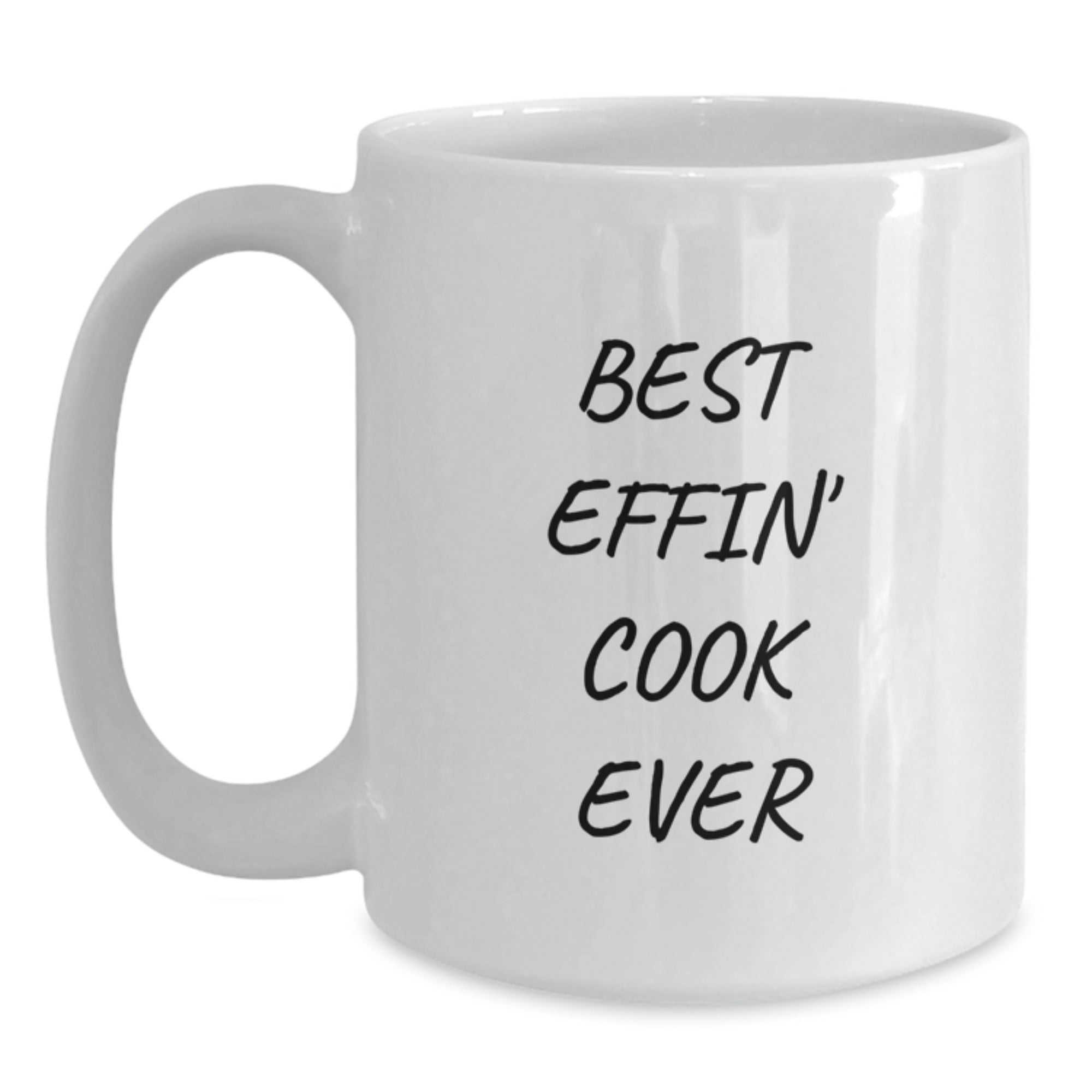 Funny Cook Gift for Graduation, White Coffee Mug with Best Effin' Cook Ever Quote, Gifts from Friends - Main