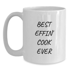 Funny Cook Gift for Graduation, White Coffee Mug with Best Effin' Cook Ever Quote, Gifts from Friends - Main