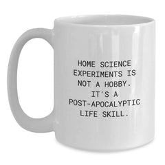 Funny Home Science Experiments Gifts for Men from Friends, Unique Christmas Unique Gifts for Home Science Experiments Enthusiasts, White Coffee Mug with Inspirational Quote - Main