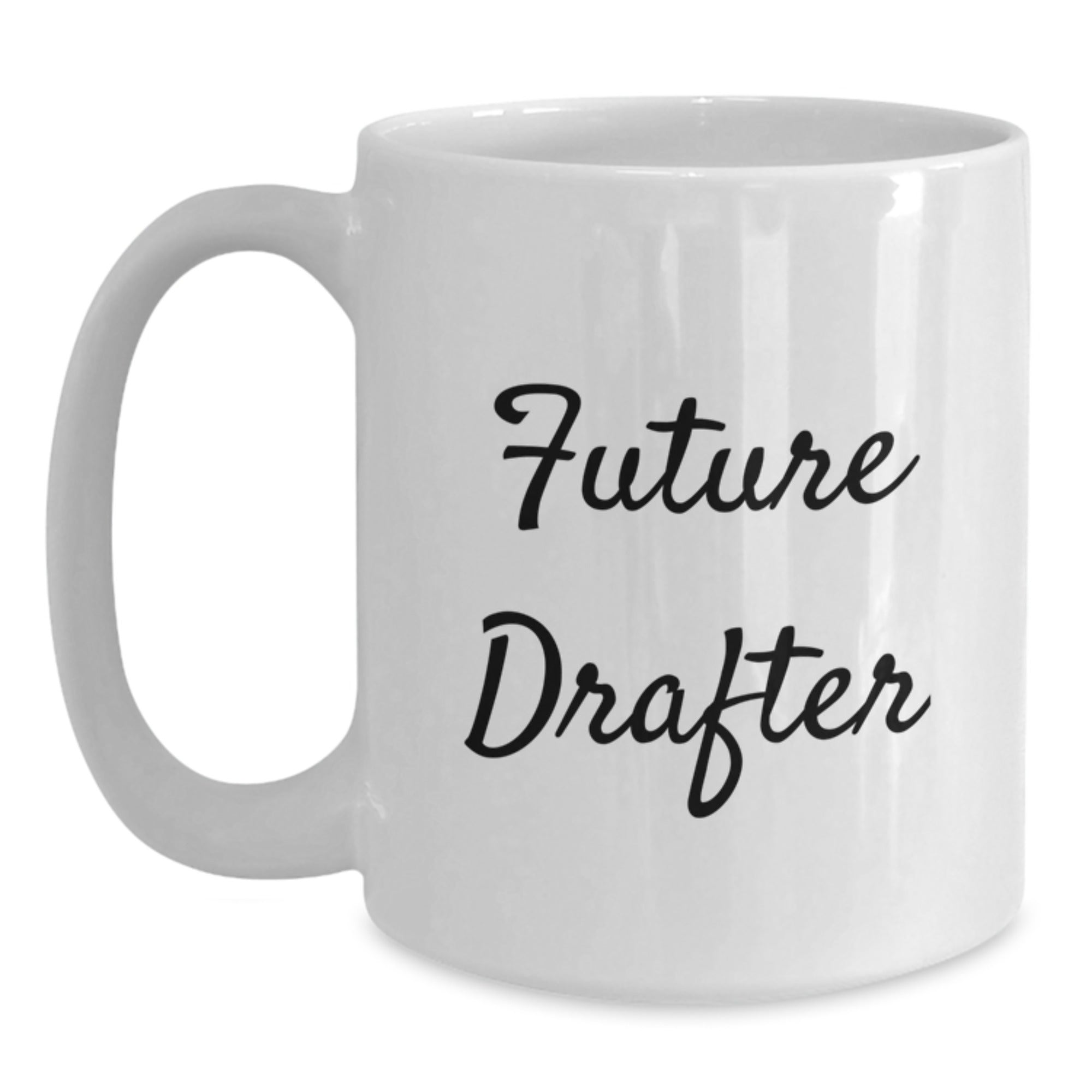 Funny Drafter Gifts for Friends from Men, Future Drafter White Coffee Mug, Christmas Unique Presents for Drafter - Main