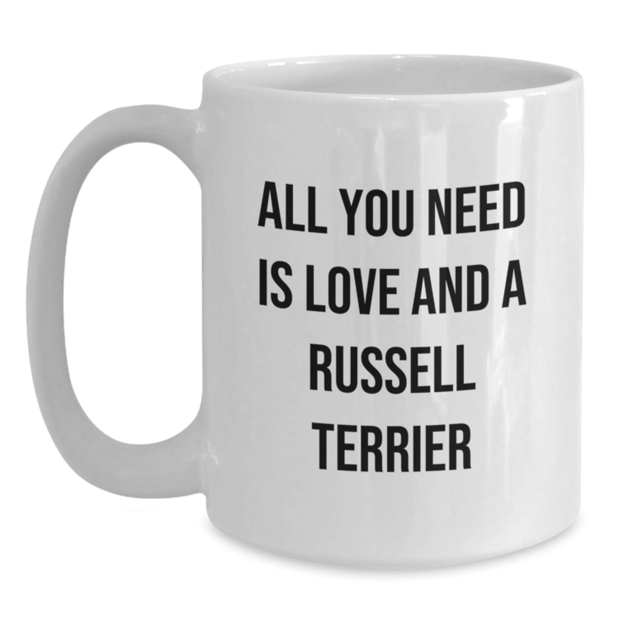 Funny Russell Terrier Dog White Coffee Mug Gifts from Friends for Russell Terrier Dog Lover, Birthday Unique Gifts, Russell Terrier Dog Inspiration - Main