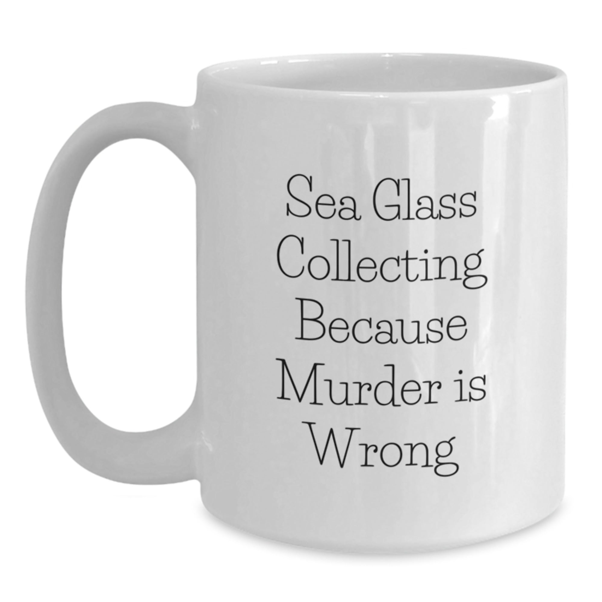 Funny Sea Glass Collecting Gifts for Men from Friends - Sea Glass Lover White Coffee Mug, Sea Glass Collecting Humor Christmas Unique Gifts - Main