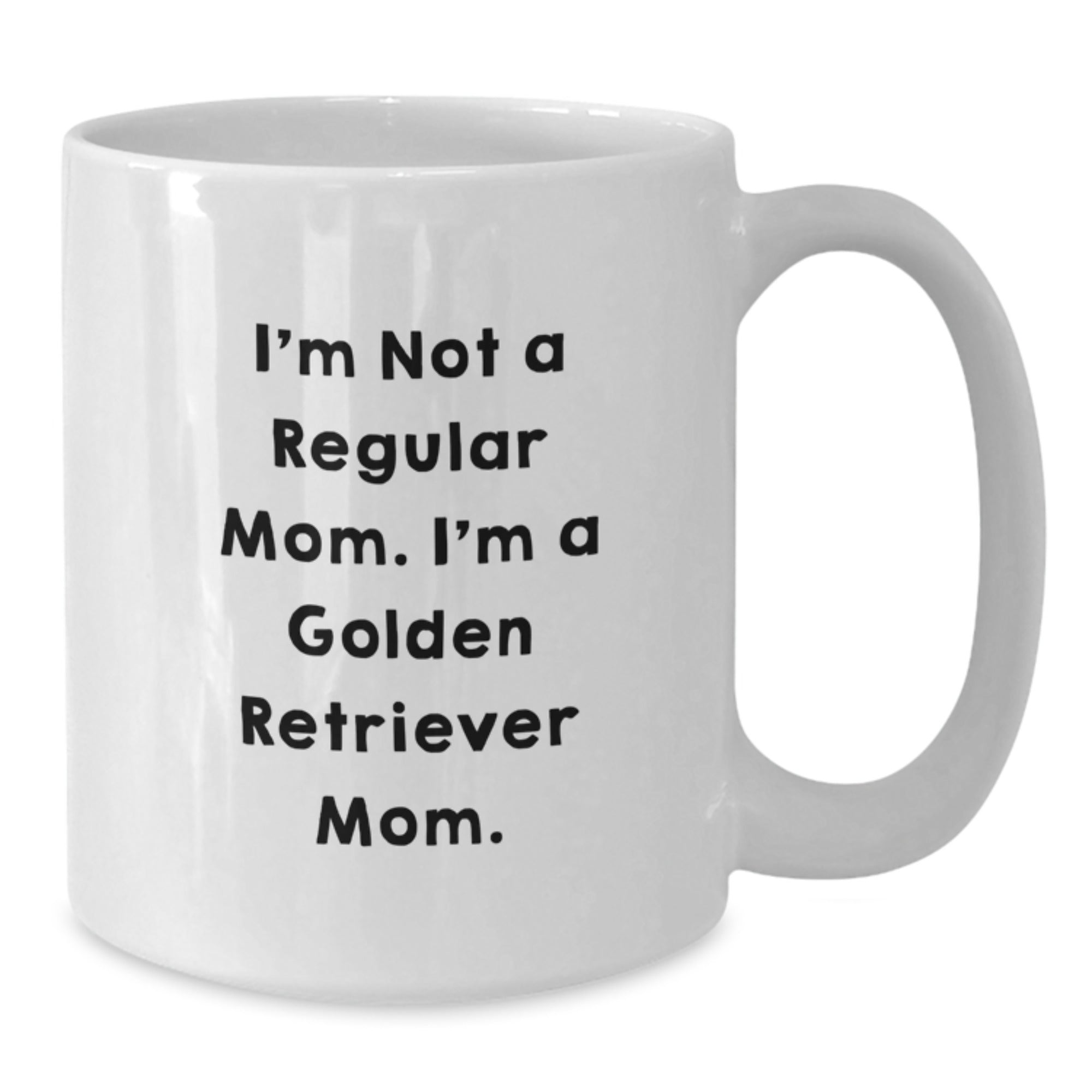 Golden Retriever Dog Lover Gifts from Mom, Funny Quote White Coffee Mug for Christmas Unique Gifts - Additional