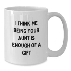 Funny Aunt Sentiment White Coffee Mugs Gifts from Family Members for Aunt - Additional