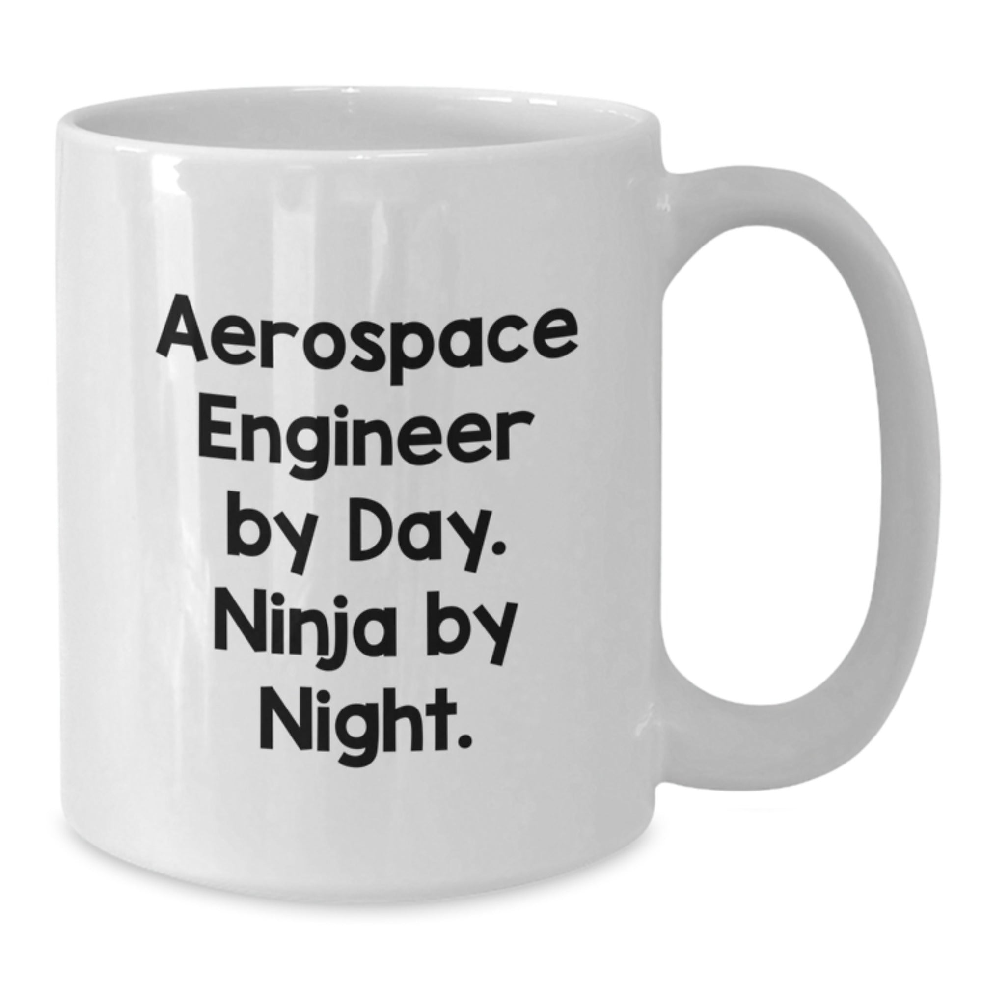 Aerospace Engineer Gifts - 'Aerospace Engineer By Day. Ninja By Night.' Funny White Coffee Mug, Perfect for Graduation - Additional