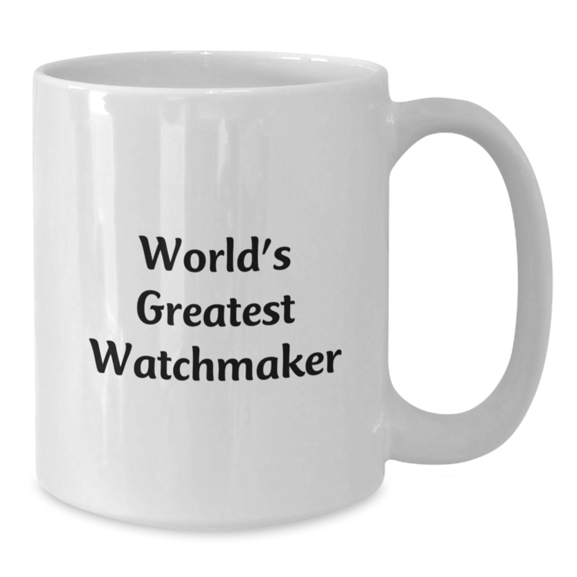 Funny Watchmaker Gifts for Men, White Coffee Mug with 'World's Greatest Watchmaker' Quote, Unique Christmas Unique Gifts from Friends to Watchmaker Enthusiasts - Additional