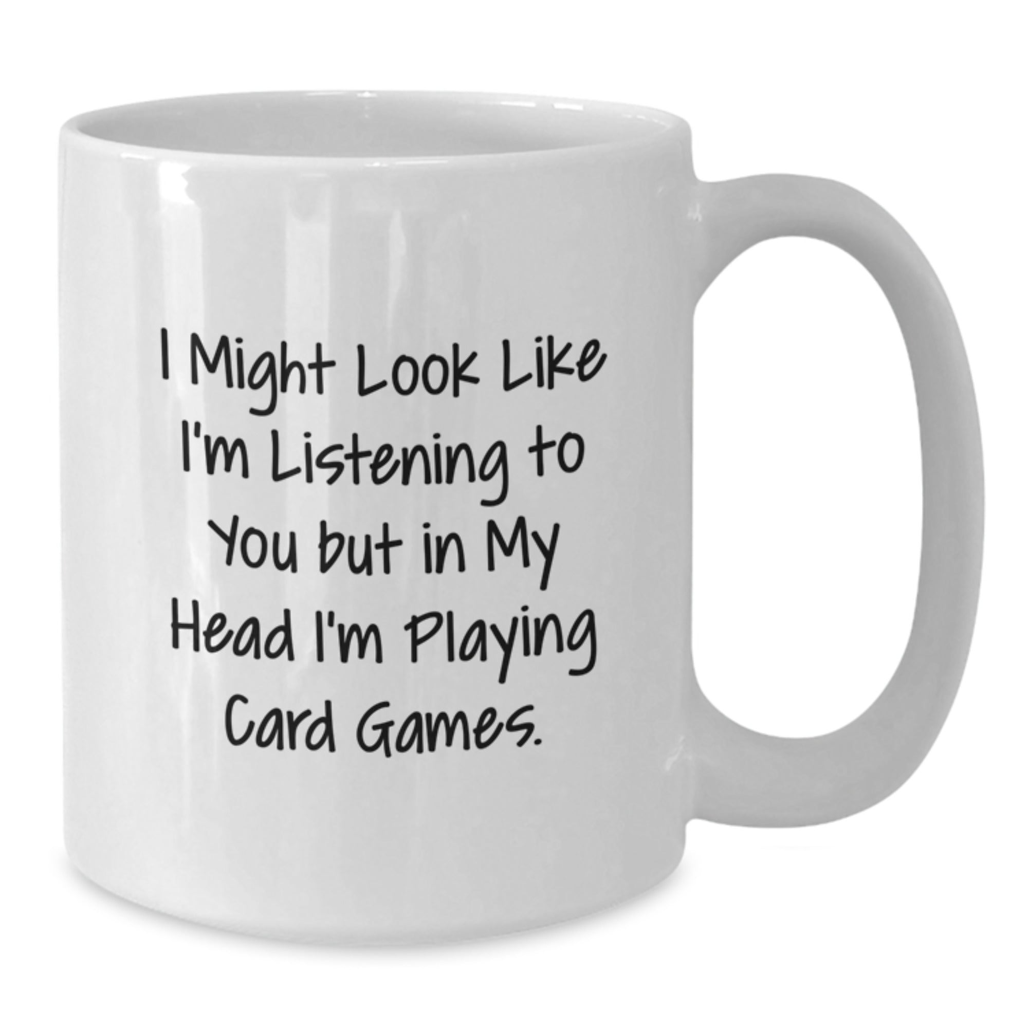Funny Card Games Quote Gifts from Men to Card Games Lovers White Coffee Mug for Christmas - Additional