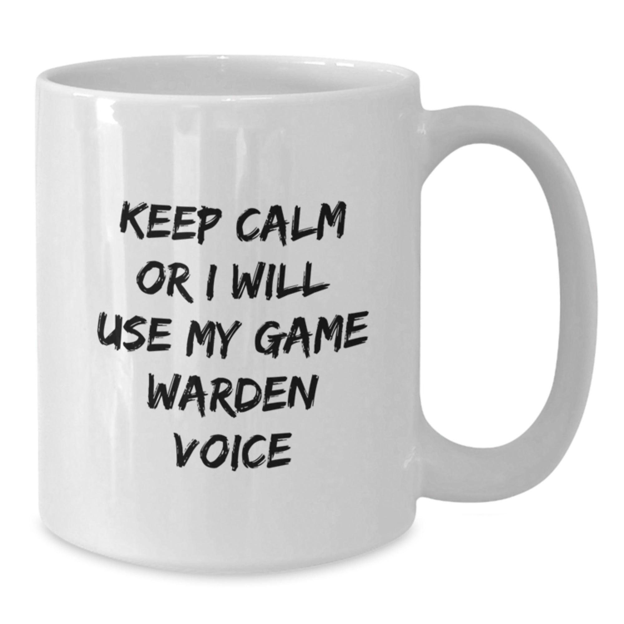 Funny Game Warden White Coffee Mugs Gifts from Friends for Game Wardens, Unique Christmas Unique Gifts with Keep Calm Or I Will Use My Game Warden Voice - Additional