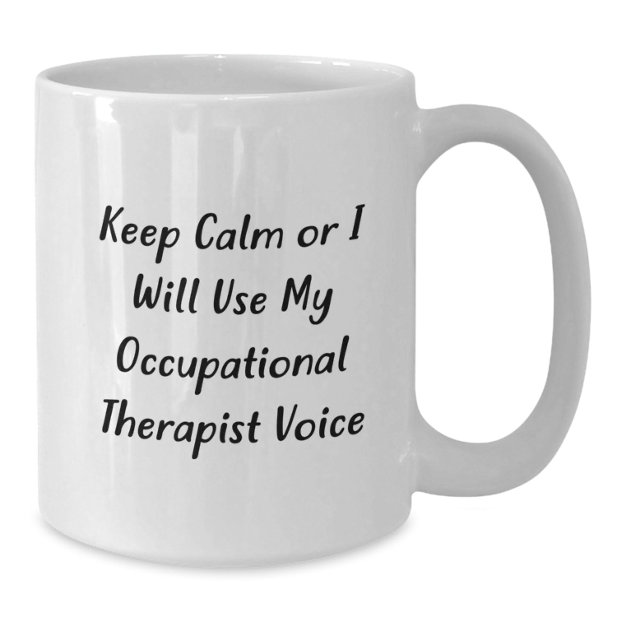 Funny Occupational Therapist Gifts from Friends for Occupational Therapist White Coffee Mug Christmas Unique Ideas - Additional