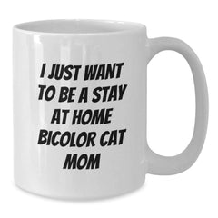 Bicolor Cat Mom Coffee Lovers Christmas Unique Gifts from Family to Bicolor Cat Enthusiast Funny White Ceramic Mug - Additional