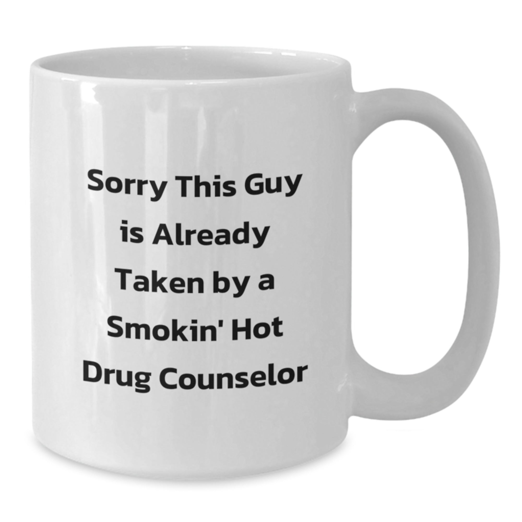 Funny Gift for Drug Counselor Friends, White Coffee Mug, Christmas Unique Gift from Men to Women - Additional
