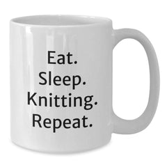 Knitting Enthusiasts' Humorous Gift, Eat. Sleep. Knitting. Repeat. White Coffee Mug for Knitting Lovers, Funny Graduation Gift from Friends - Additional