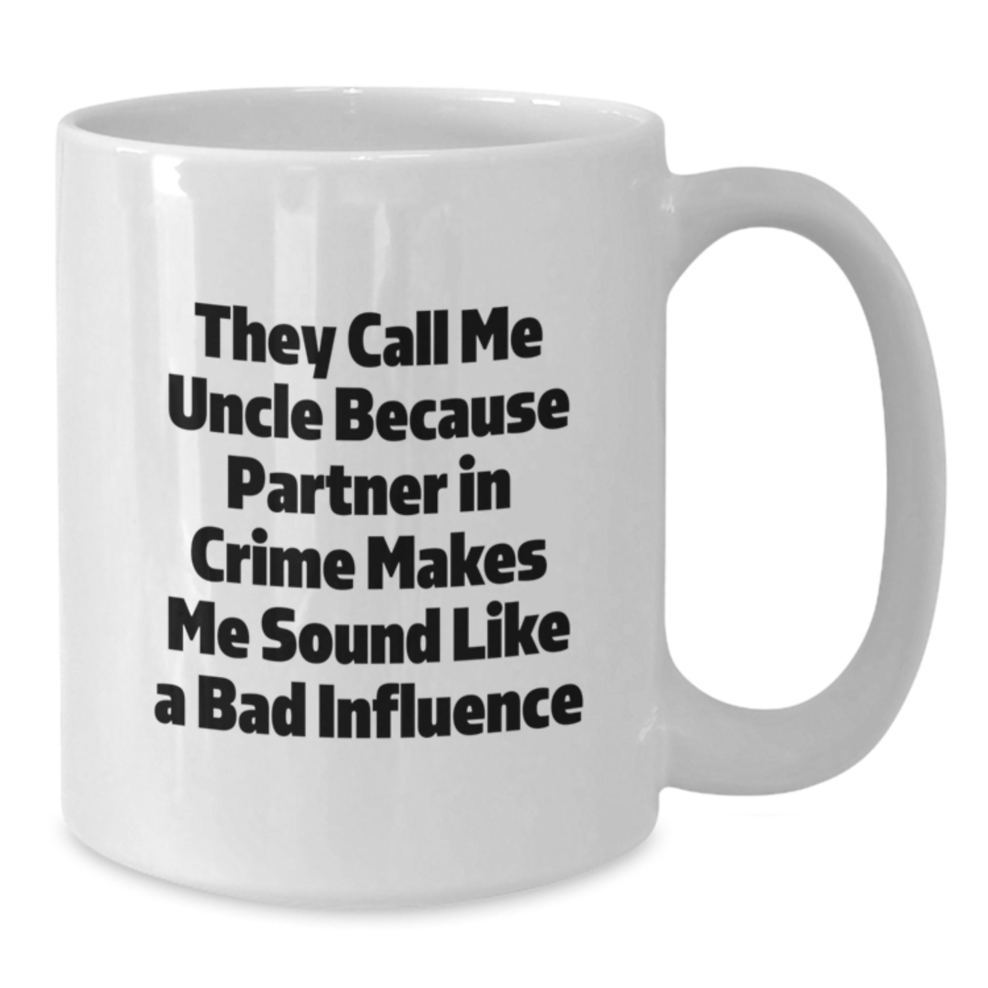 Funny Uncle Gifts from Men to Uncle on Valentine's Unique White Coffee Mug - Additional