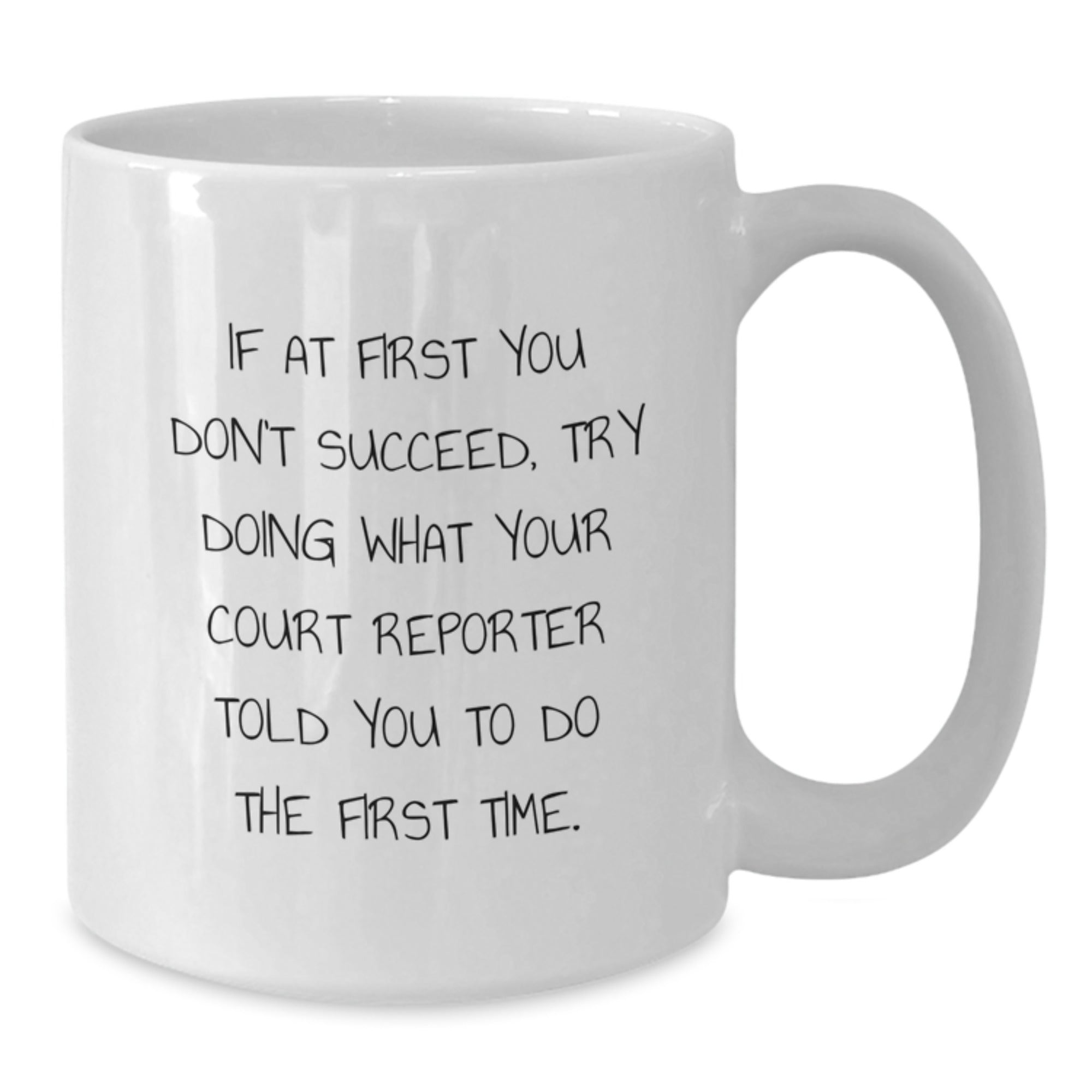 Funny Court Reporter Gift Ideas, White Coffee Mug, Court Reporter Quotes, Unique Christmas Unique Gifts from Friends to Court Reporters - Additional