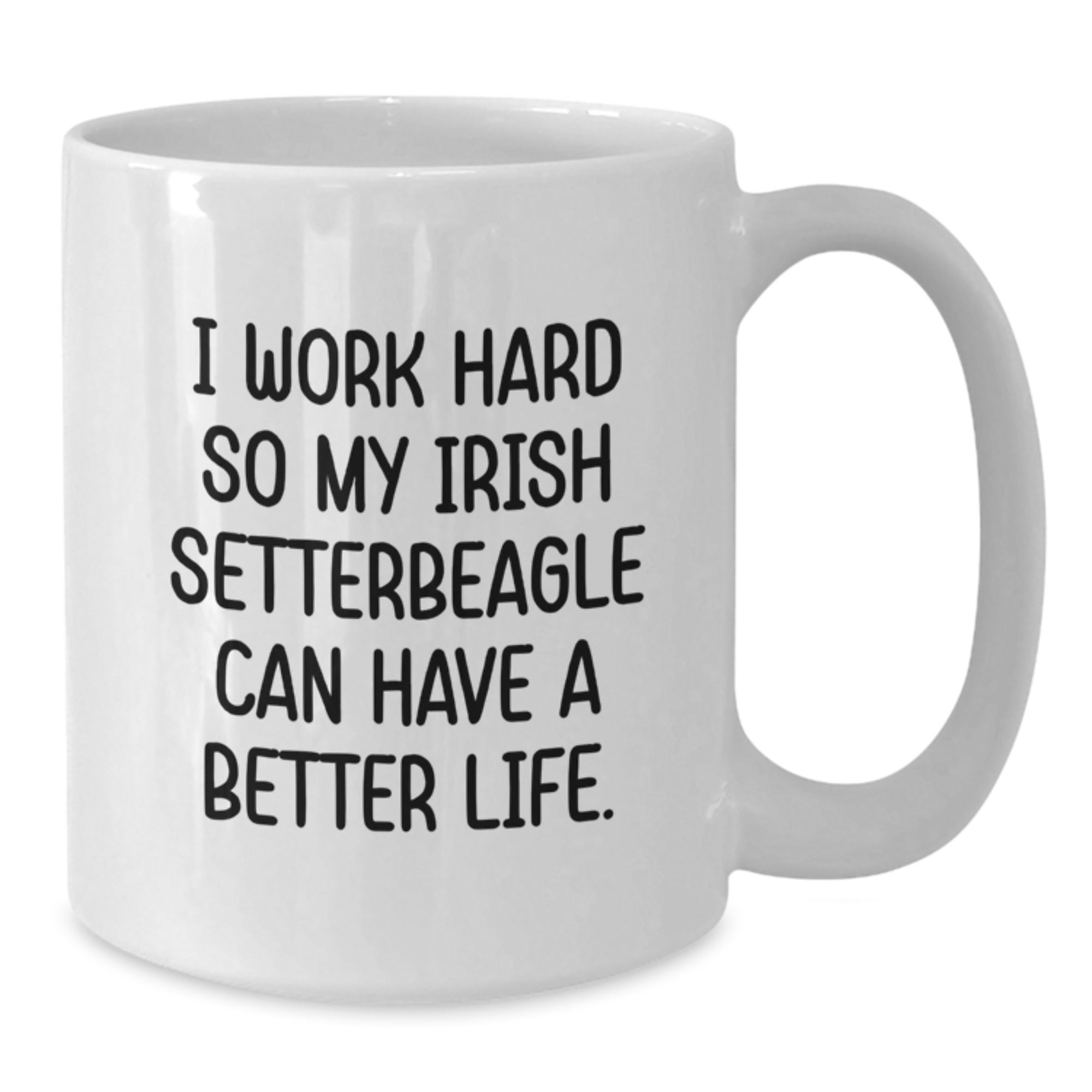 Funny Irish Setter Dog Lover Gifts from Men to Women Friends for Valentine's Unique White Coffee Mugs 11oz or 15oz Ceramic - Additional