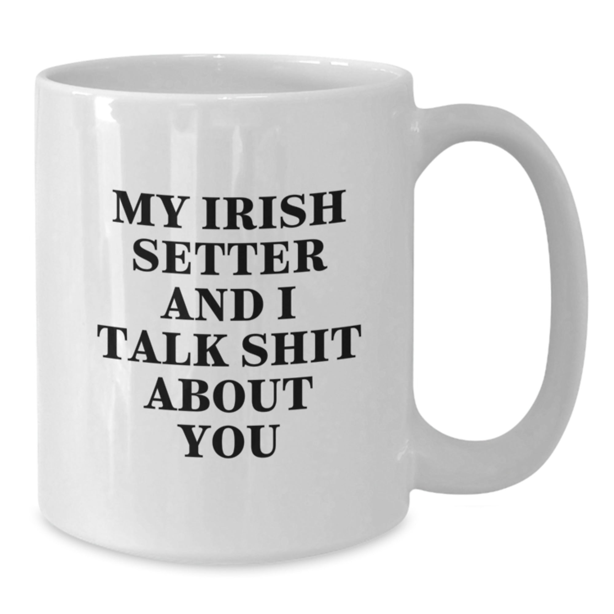 Funny Irish Setter Dog Mum Gifts from Friends for Birthday Unique White Coffee Mugs - Additional