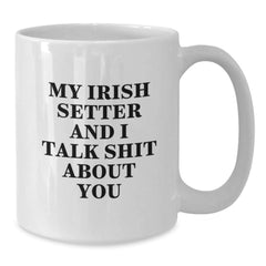 Funny Irish Setter Dog Mum Gifts from Friends for Birthday Unique White Coffee Mugs - Additional