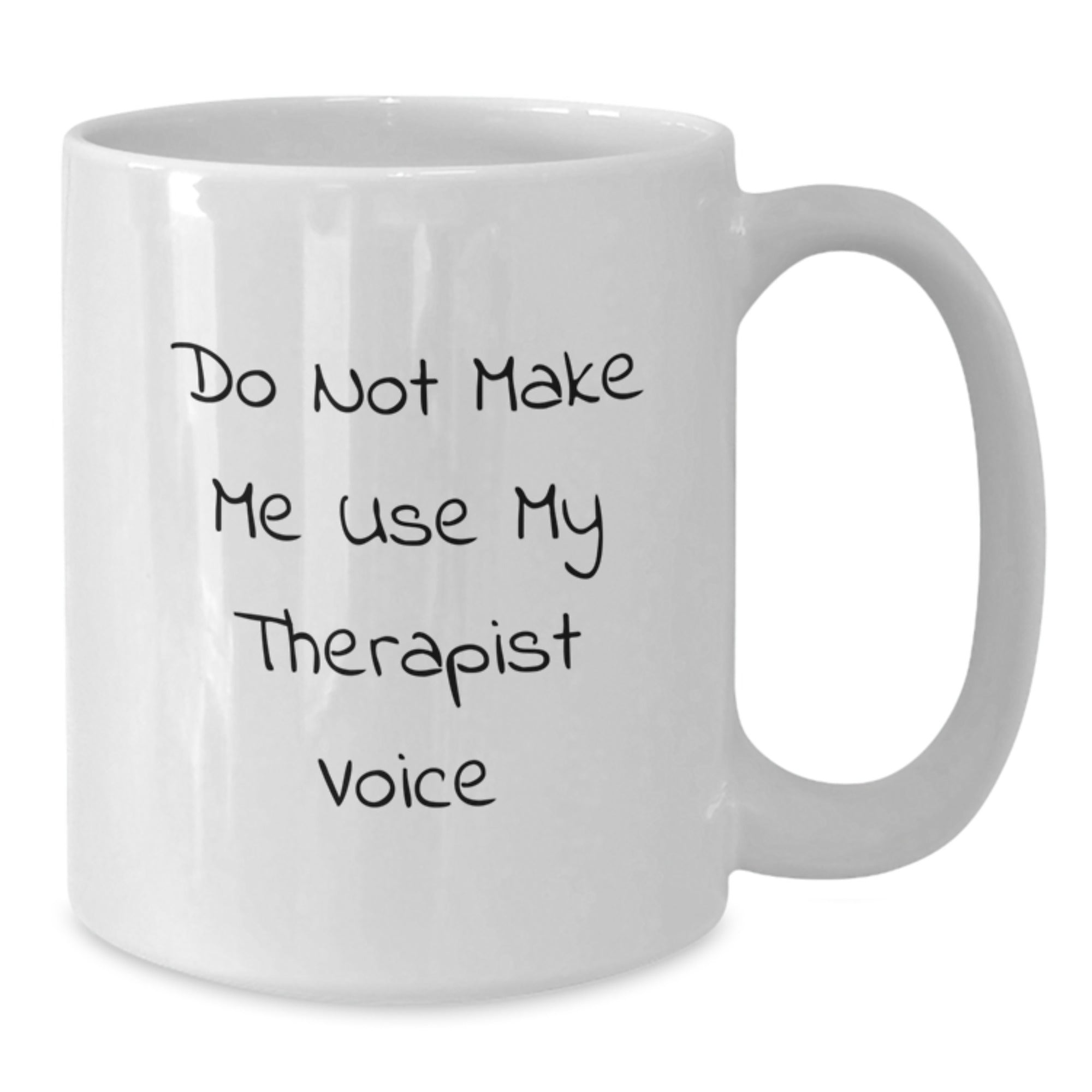 Funny Gifts from Men to Therapist, White Coffee Mug, Christmas Unique Gifts, Do Not Make Me Use My Therapist Voice, Best Therapist Mug, Gifts for Therapist - Additional