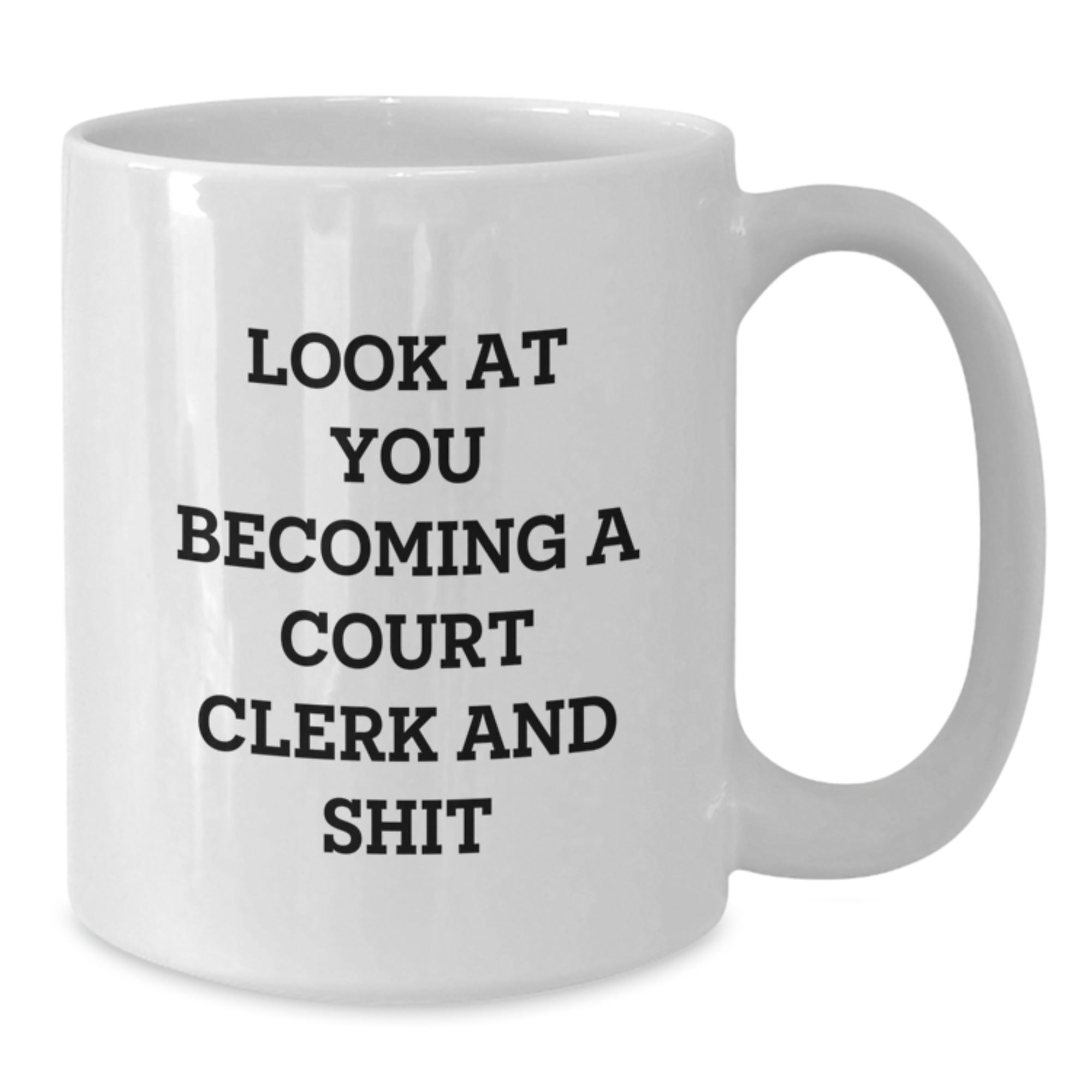 Funny Court Clerk White Coffee Mugs for Christmas Unique Gifts from Friends to Court Clerks and Family - Additional