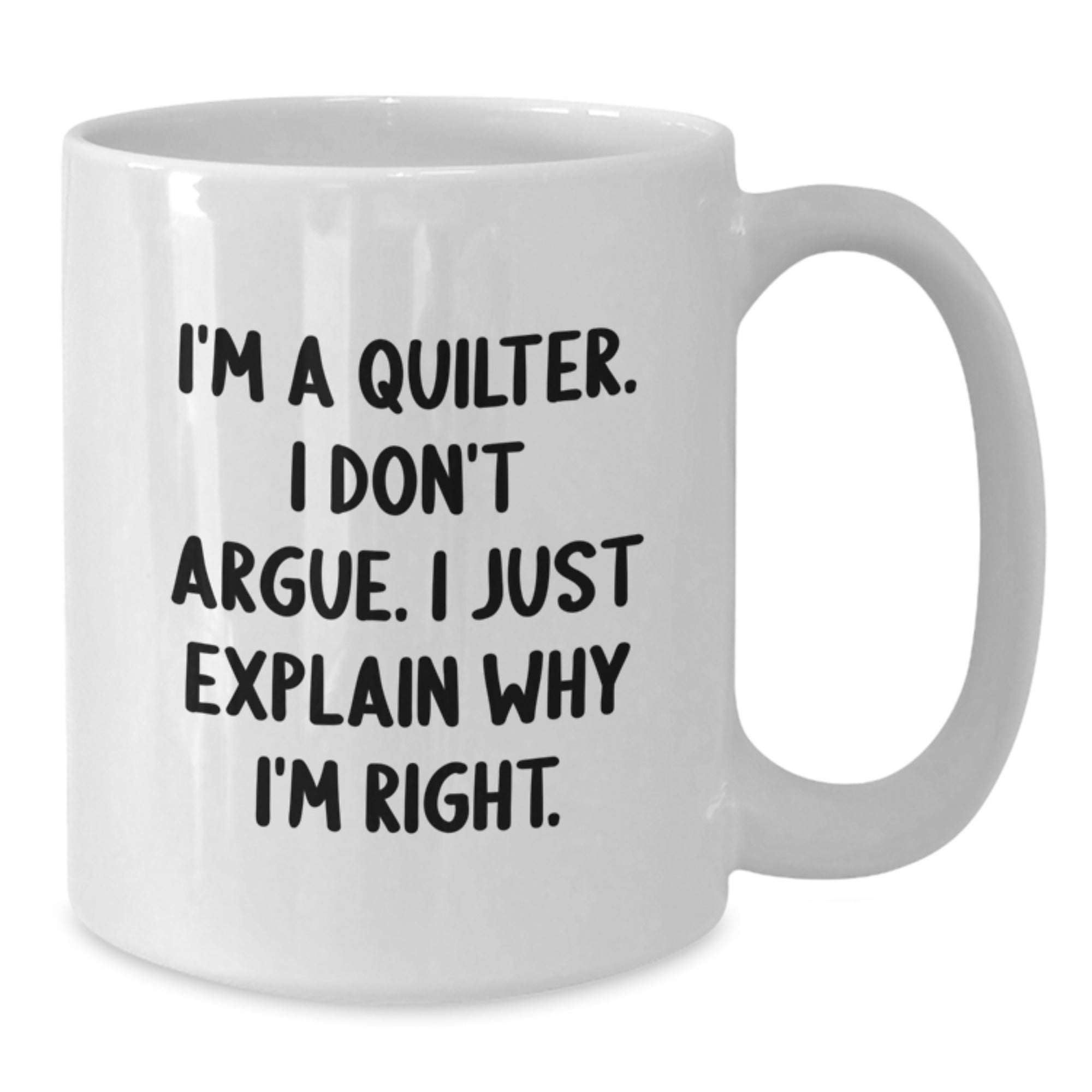 Funny Quilter Gifts from Friends and Family for Quilters Unique Christmas Memorable Presents White Coffee Mug - Additional