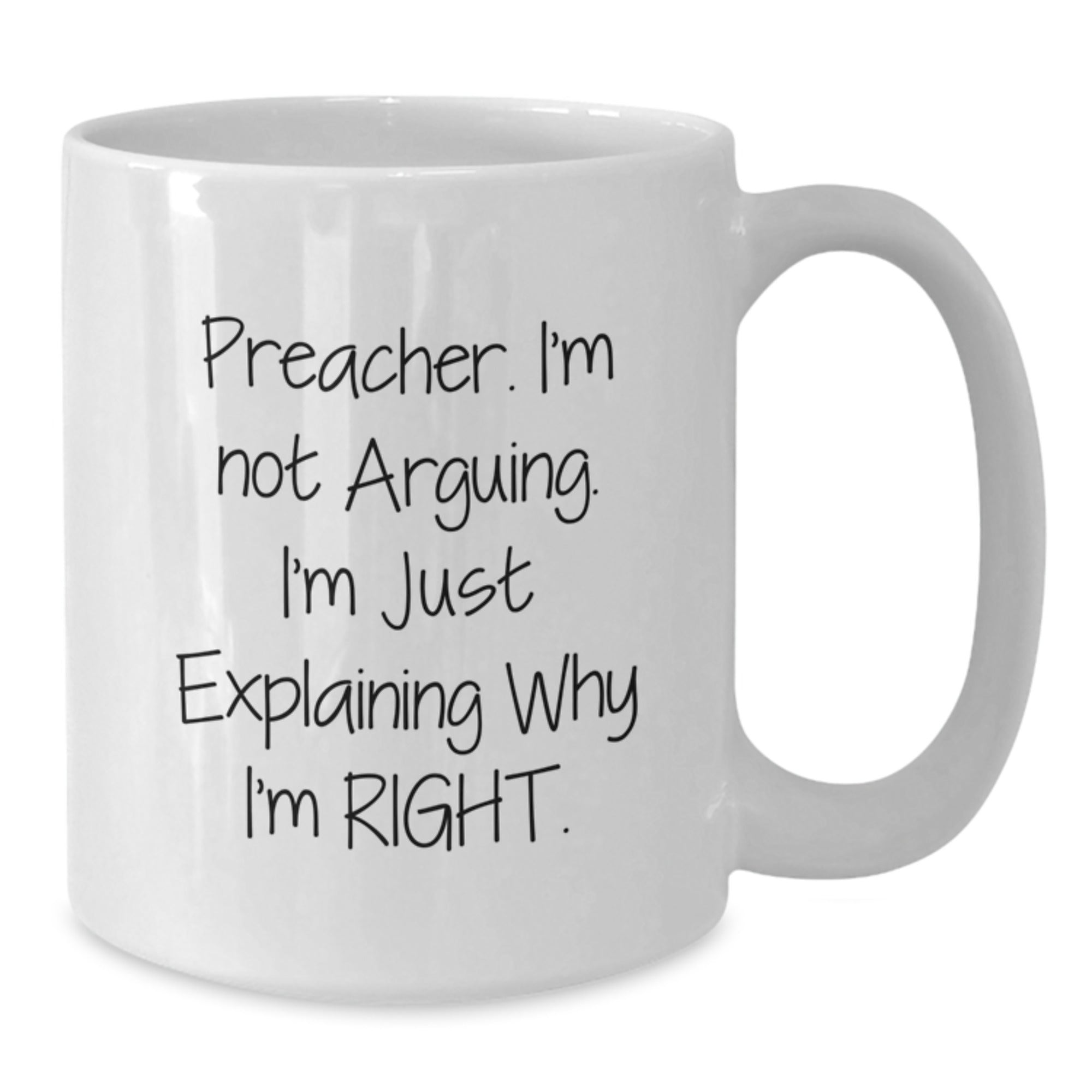 Funny Preacher Gift for Him, Unique White Coffee Mug with Inspirational Quote, Gifts from Friends or Family for Christmas - Additional
