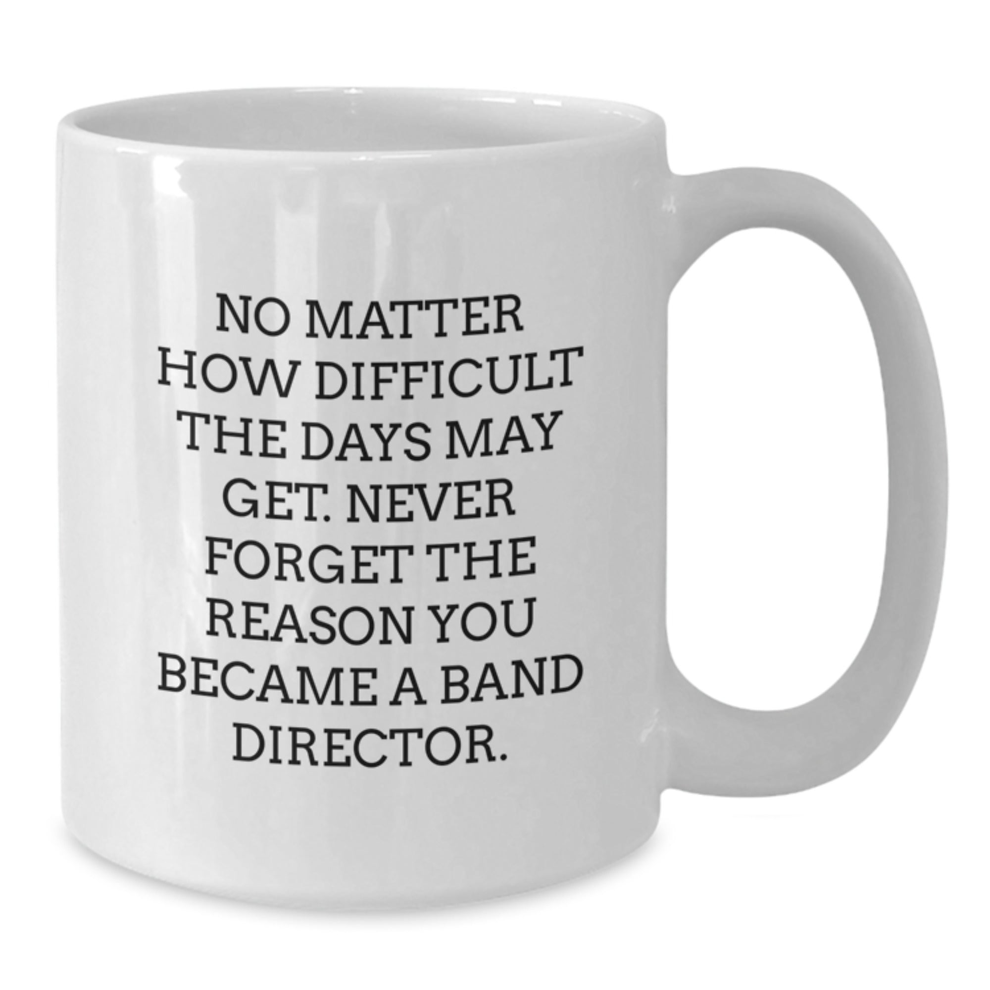 Funny Band Director Gifts for Him or Her, White Coffee Mug with Inspirational Quote, Christmas Unique Presents, Gifts from Family to Friends for Band Director - Additional