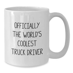 Funny Truck Driver Gifts, Officially The World's Coolest Truck Driver White Coffee Mug, Birthday Unique Gifts from Men to Truck Driver - Additional