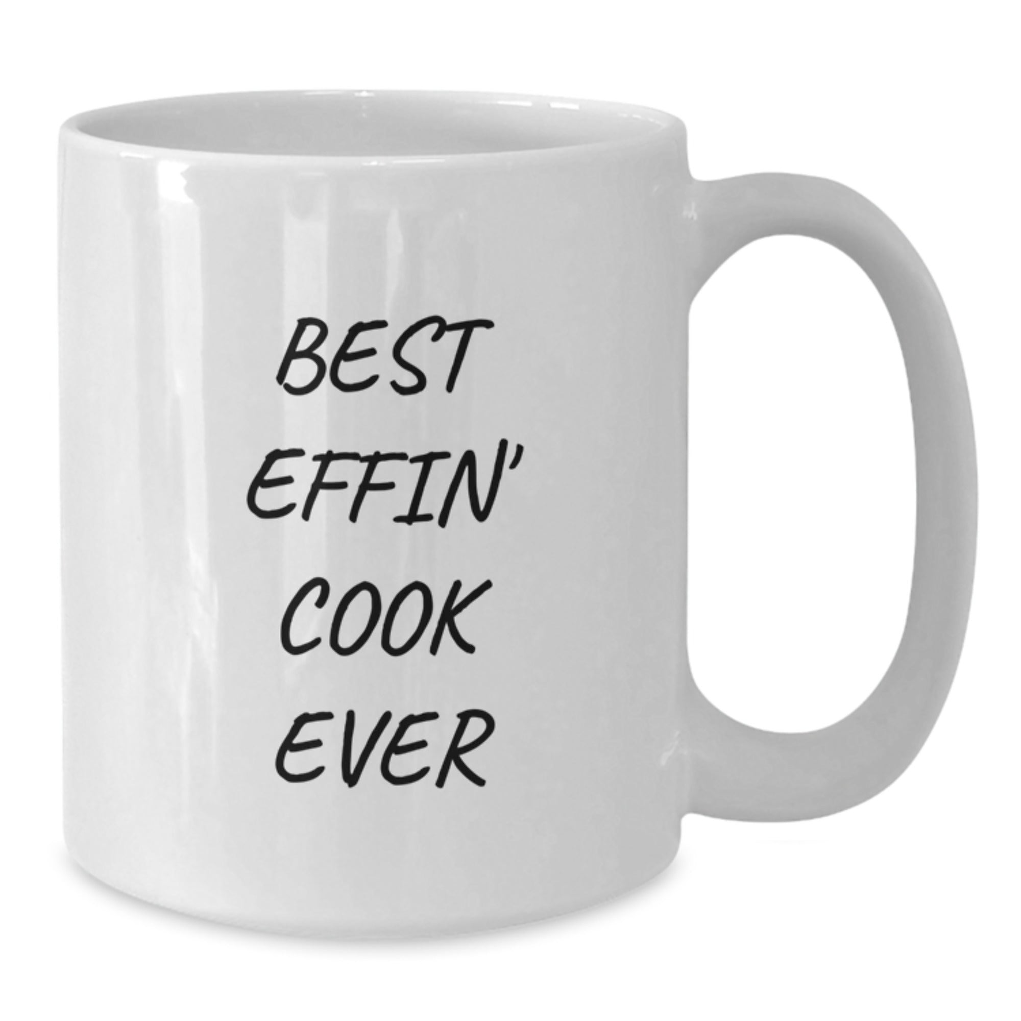 Funny Cook Gift for Graduation, White Coffee Mug with Best Effin' Cook Ever Quote, Gifts from Friends - Additional
