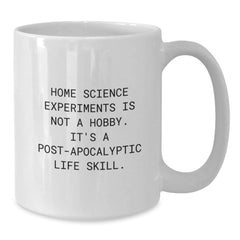 Funny Home Science Experiments Gifts for Men from Friends, Unique Christmas Unique Gifts for Home Science Experiments Enthusiasts, White Coffee Mug with Inspirational Quote - Additional