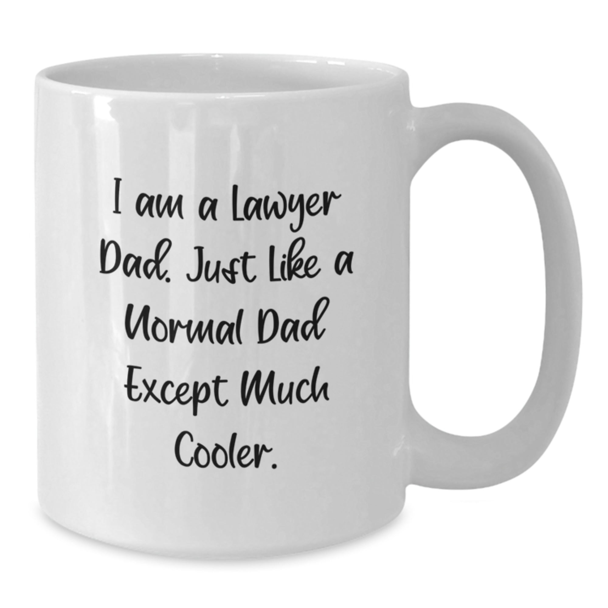 Funny Lawyer Gifts for Dad, White Coffee Mug, 'I Am A Lawyer Dad' Quote, Graduation Unique Gifts from Men to Lawyer - Additional