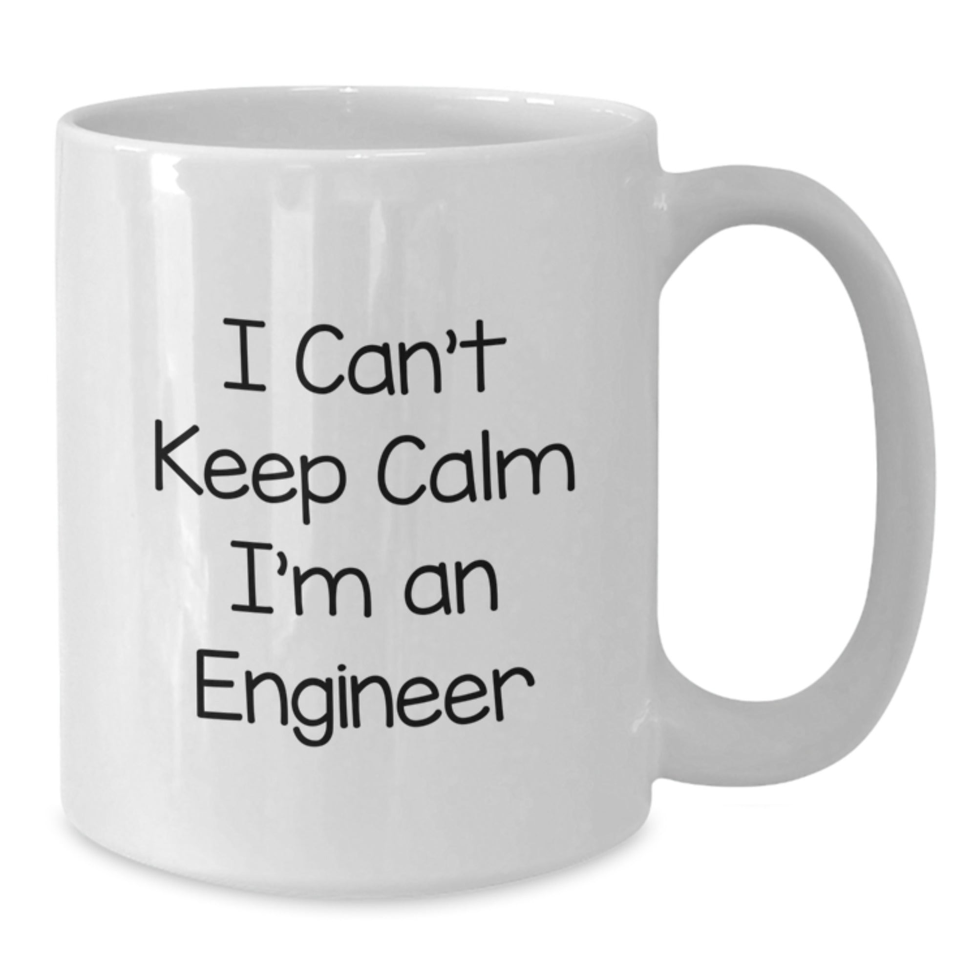 Funny Engineer Gifts, White Coffee Mug, I Can't Keep Calm I'm An Engineer, Christmas Unique Gifts for Engineer Friends - Additional