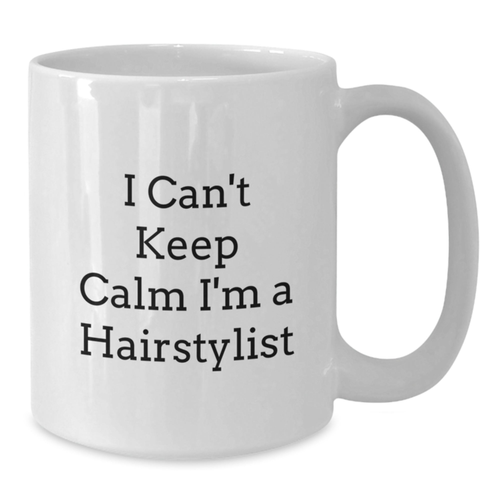 Funny Hairstylist Christmas Unique Gifts from Friends to Hairstylist, 'I Can't Keep Calm' White Coffee Mug for Women - Additional