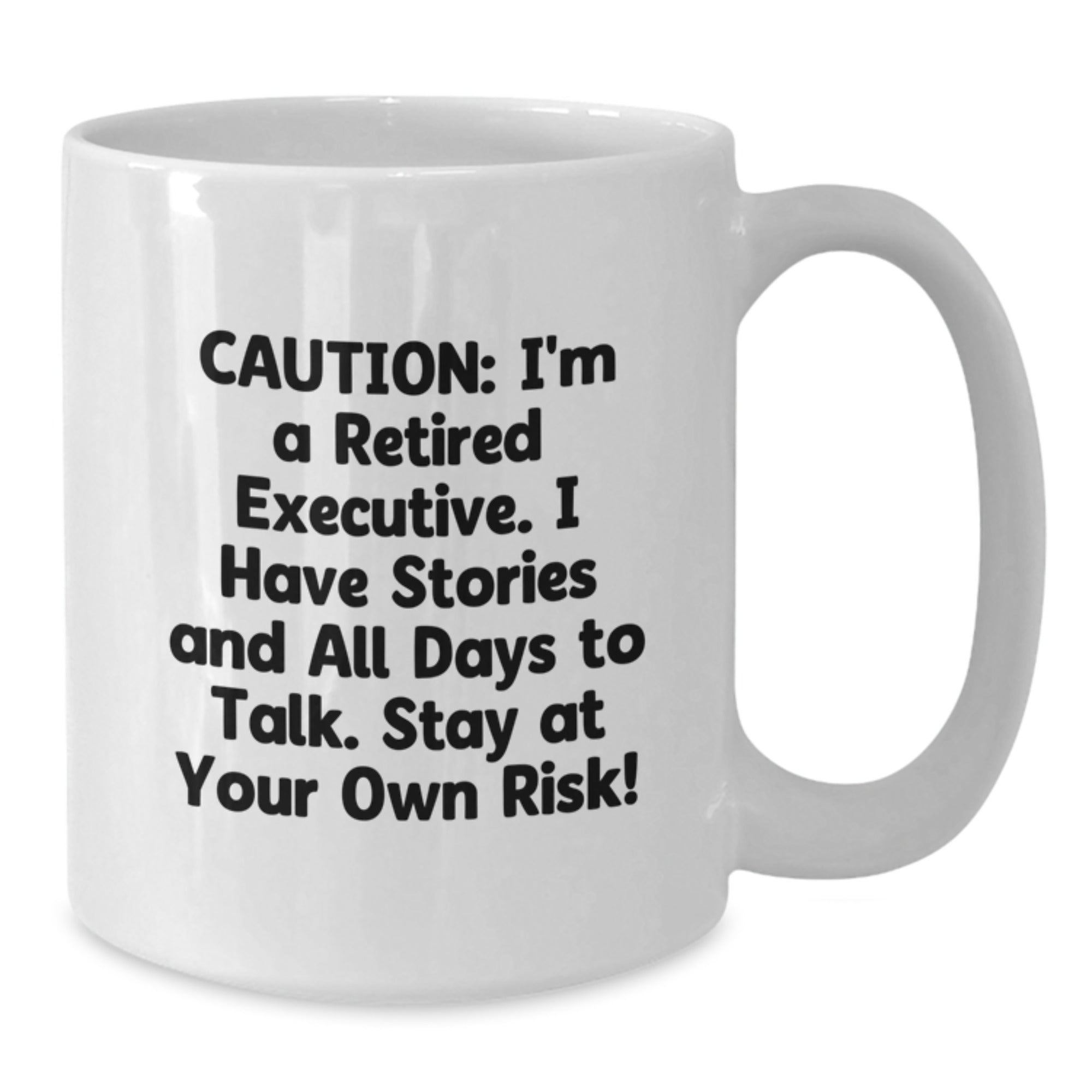 Funny Executive Gifts from Friends to Men Birthday Unique White Coffee Mug, Stay At Your Own Risk!, 11oz or 15oz Ceramic Mug for Gift Giving - Additional