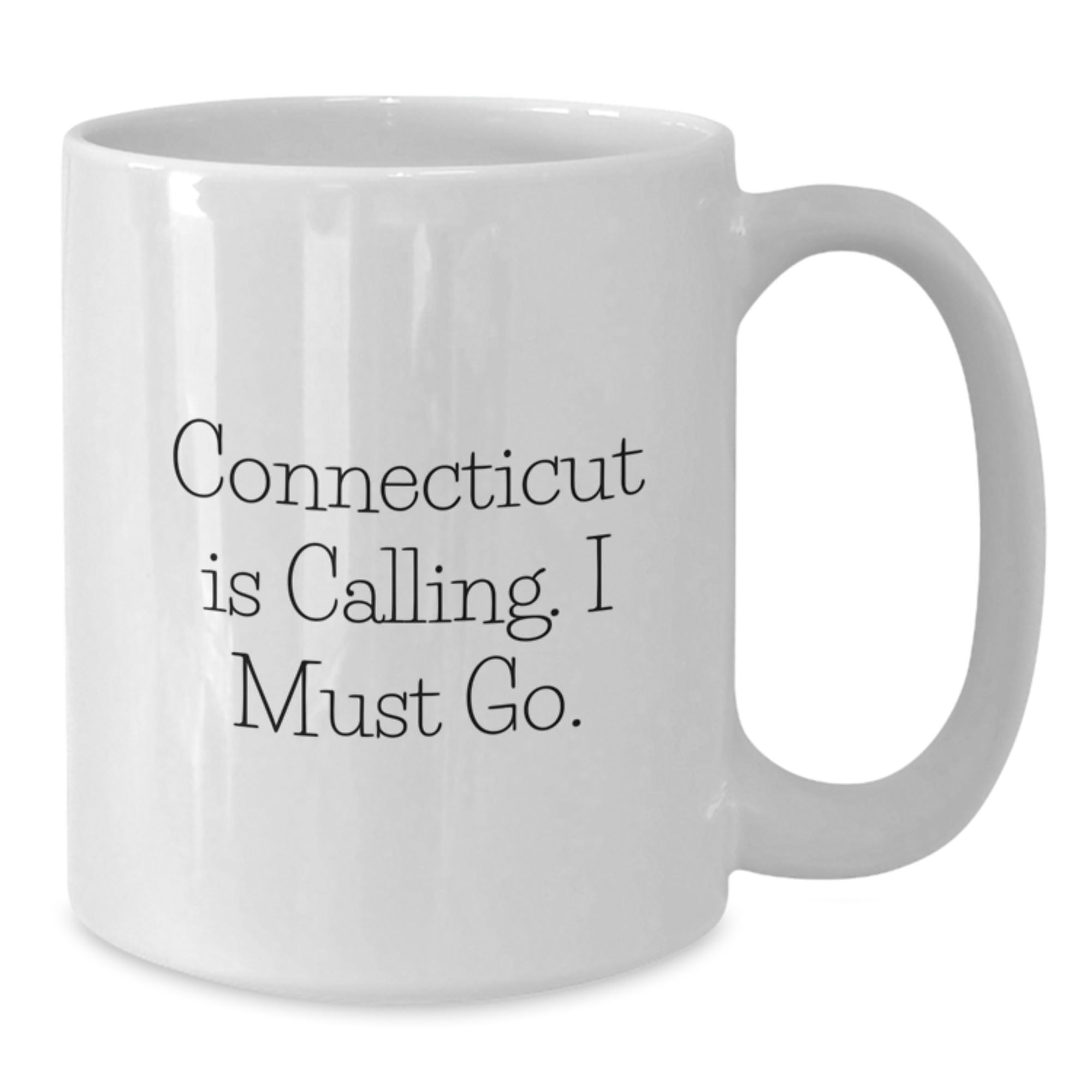 Connecticut Lovers' Funny Mugs Gifts from Friends, Family, or Coworkers - 'Connecticut Is Calling. I Must Go.' Quote, White Coffee Mug, Birthday Unique Gifts - Additional