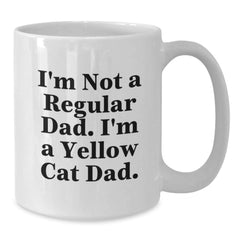 Yellow Cat Dad Funny Gifts for Men Unique White Coffee Mug, 11oz or 15oz Ceramic Mug, Ideal Gift for Yellow Cat Lover Friends and Family - Additional