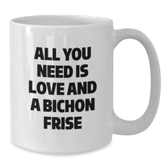 Funny Bichon Frise Dog Gifts from Friends, Cute White Coffee Mugs for Bichon Frise Dog, Gift Ideas for Bichon Frise Dog Lovers - Additional