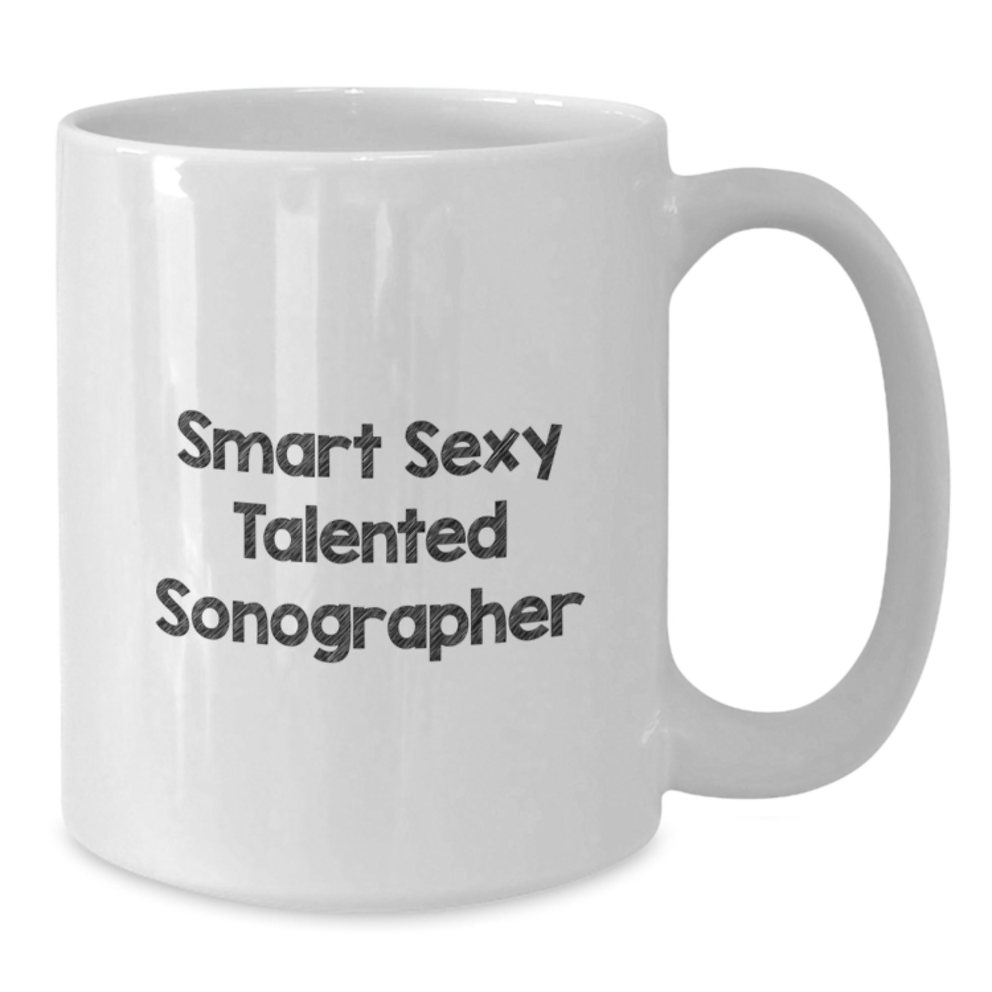 Sonographer Gifts, Funny White Coffee Mug for Graduation, 'Smart Sexy Talented Sonographer' Quote from Gifts from Friends, Perfect for Sonographer Men, Women, Coworkers, Family - Additional