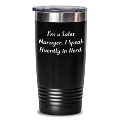 Funny Sales Manager Gifts for Him from Friends, Unique Tumbler for I Speak Fluently In genius, Father's Day Unique Gifts - Main